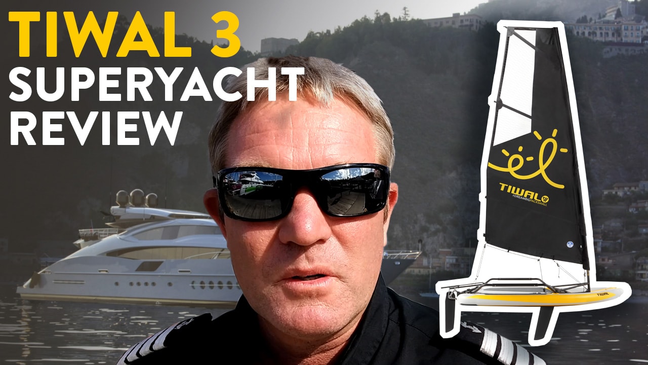 Avis du Capitaine du super yacht Grey Matters sur le petit dériveur Tiwal 3